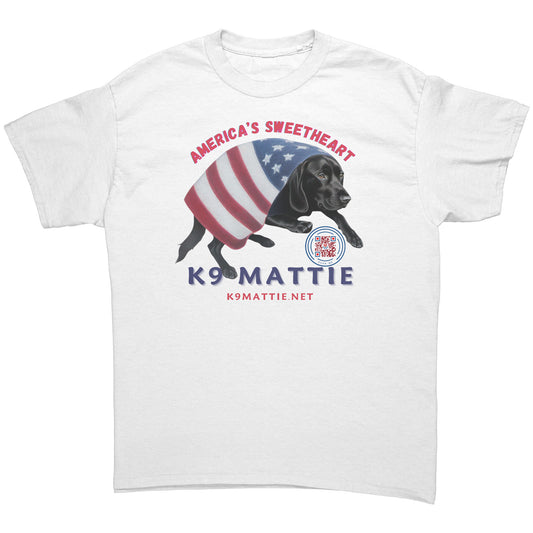 “America’s Sweetheart K9 Mattie” Hanes Unisex T-Shirt