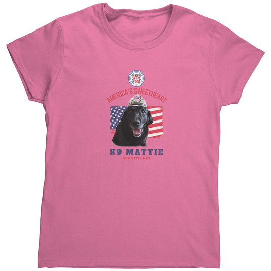 “Princess Mattie, America’s Sweetheart” Women’s T-Shirt